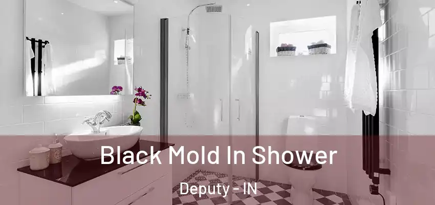  Black Mold In Shower Deputy - IN